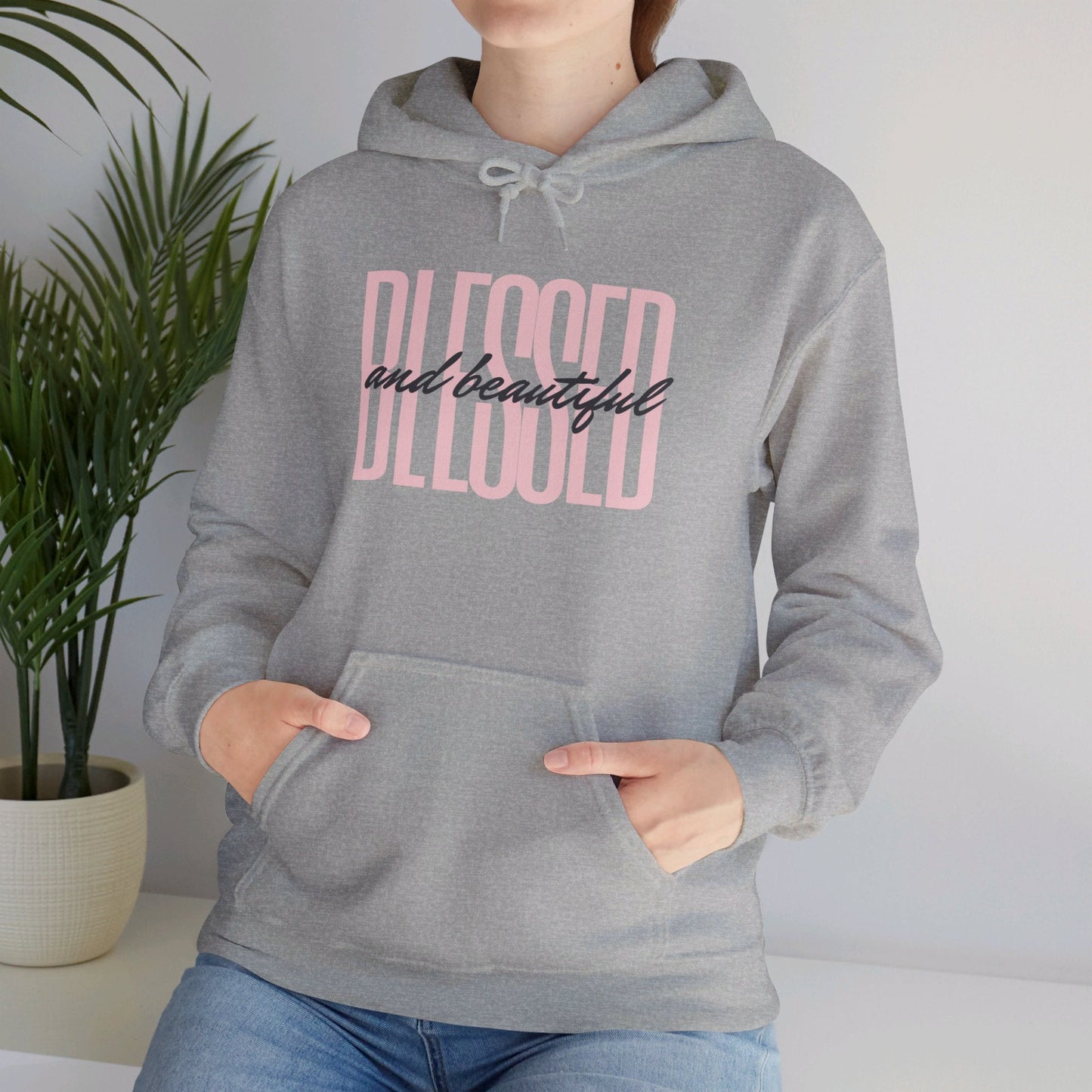 Blessed and Beautiful Hoodie - Heavenly Creations