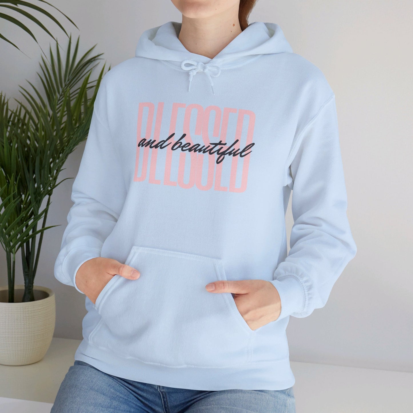 Blessed and Beautiful Hoodie - Heavenly Creations