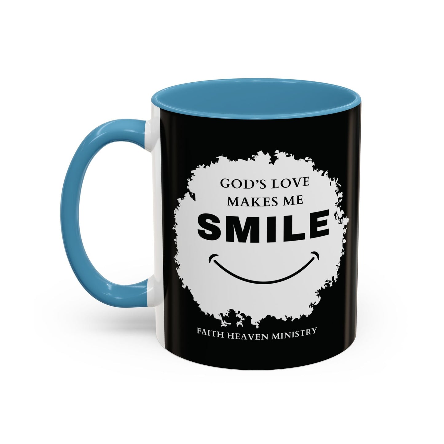 Faith Haven Ministry - God's Love Make Me Smile Mug - Heavenly Creation Shop