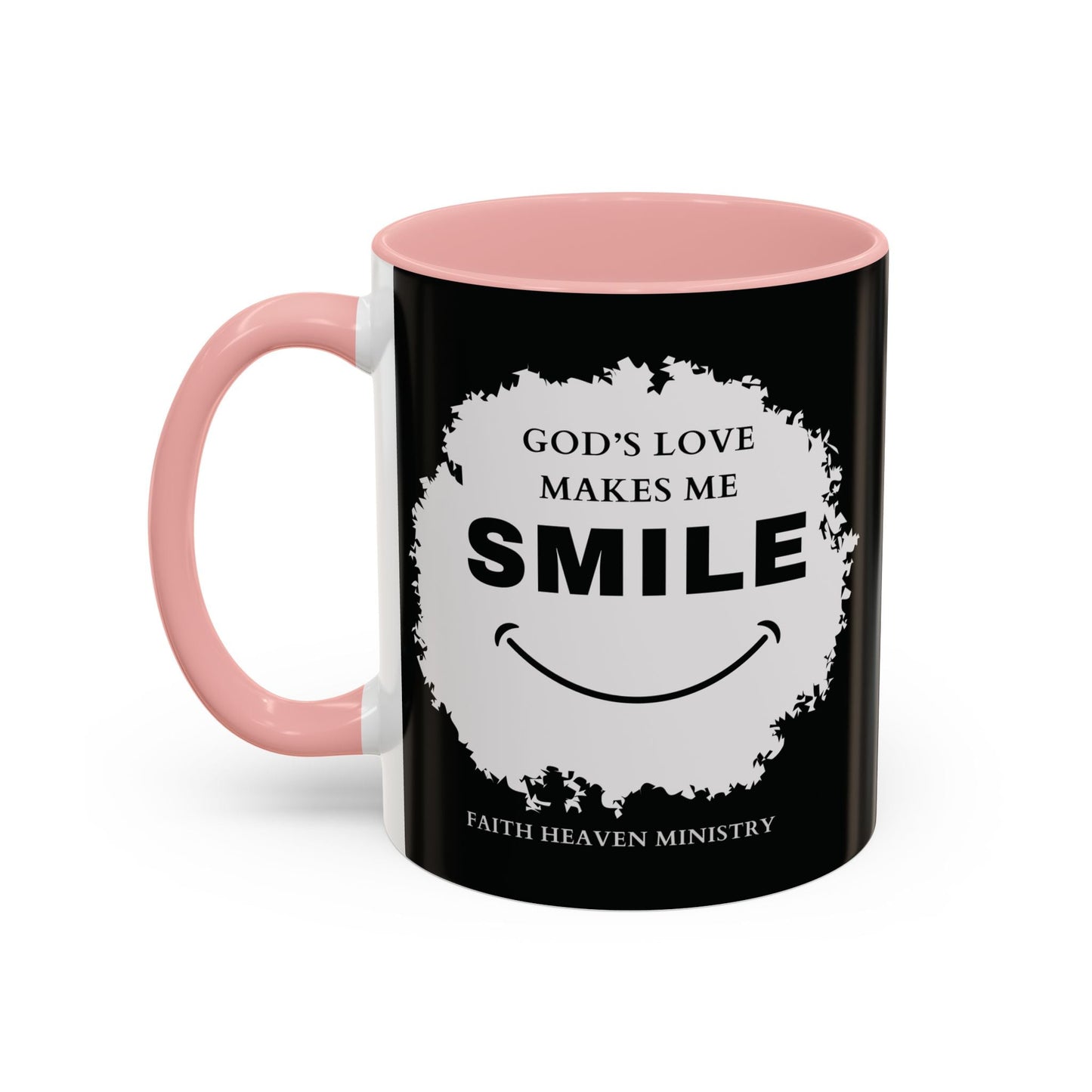 Faith Haven Ministry - God's Love Make Me Smile Mug - Heavenly Creation Shop