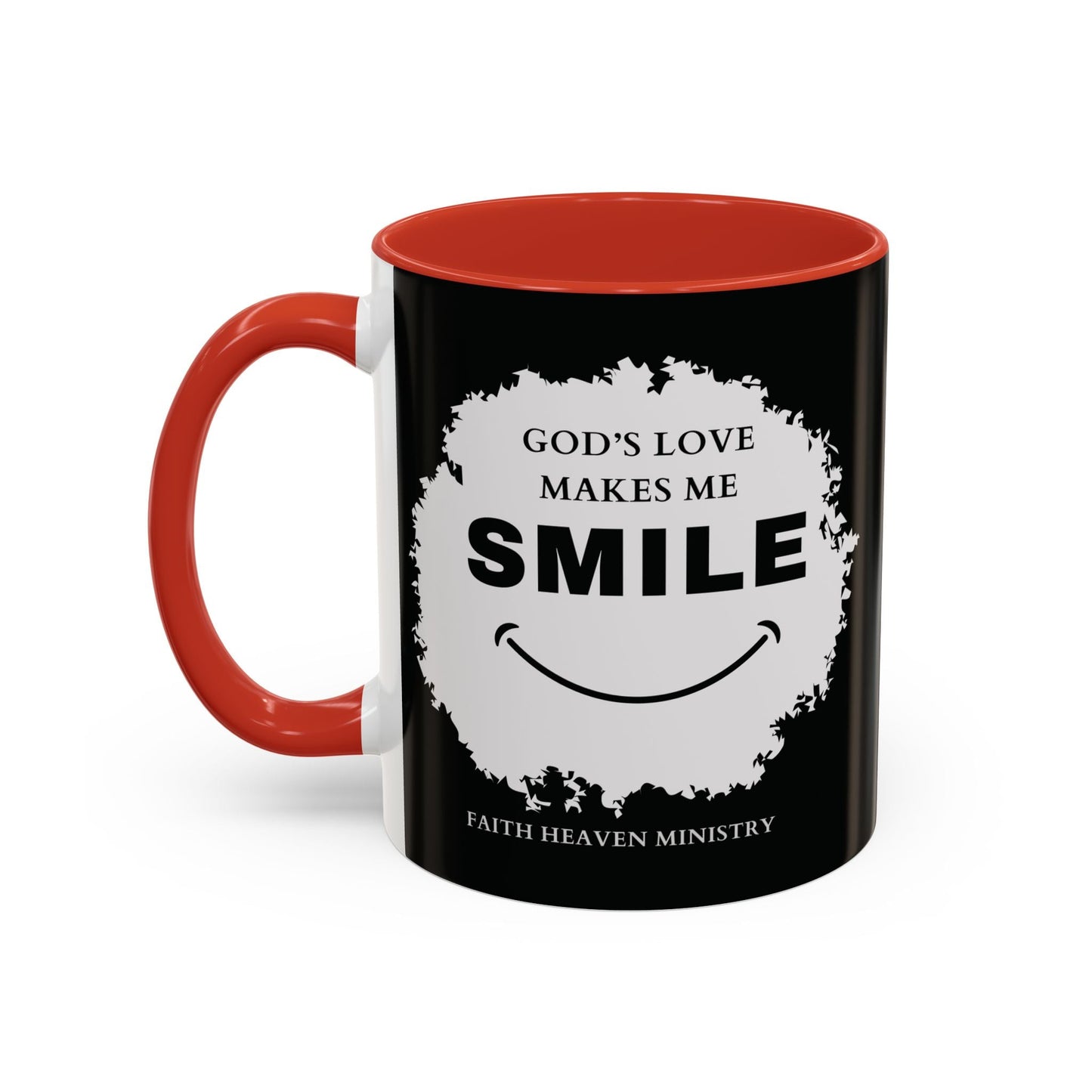 Faith Haven Ministry - God's Love Make Me Smile Mug - Heavenly Creation Shop