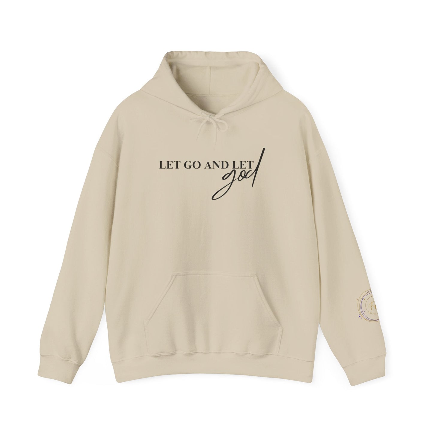 Faith Haven Ministry - Let Go and Let God Hoodie - Heavenly Creation Shop