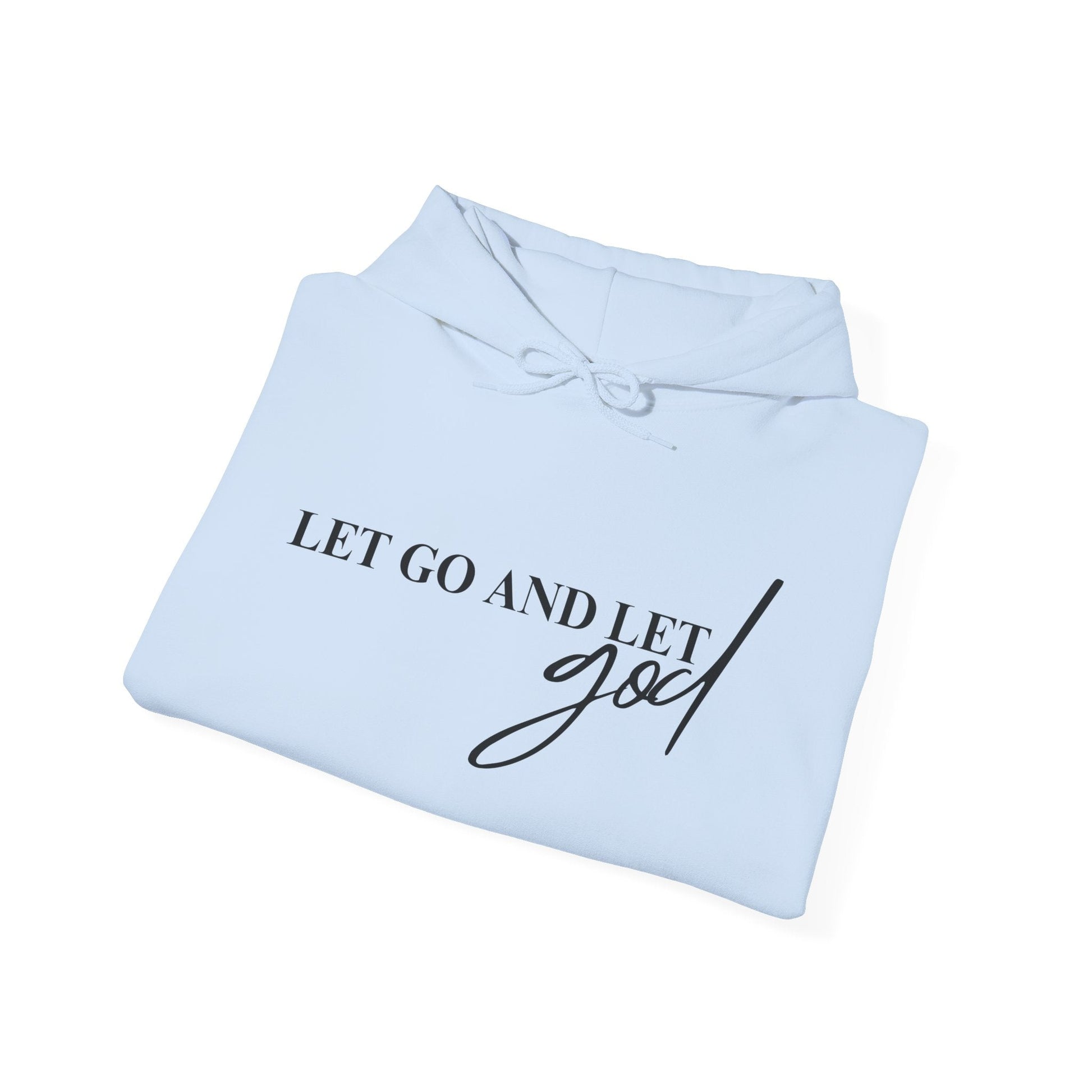 Faith Haven Ministry - Let Go and Let God Hoodie - Heavenly Creation Shop