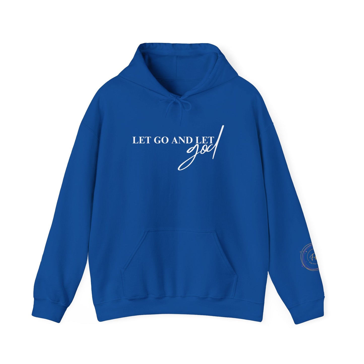 Faith Haven Ministry - Let Go and Let God Hoodie - Heavenly Creation Shop