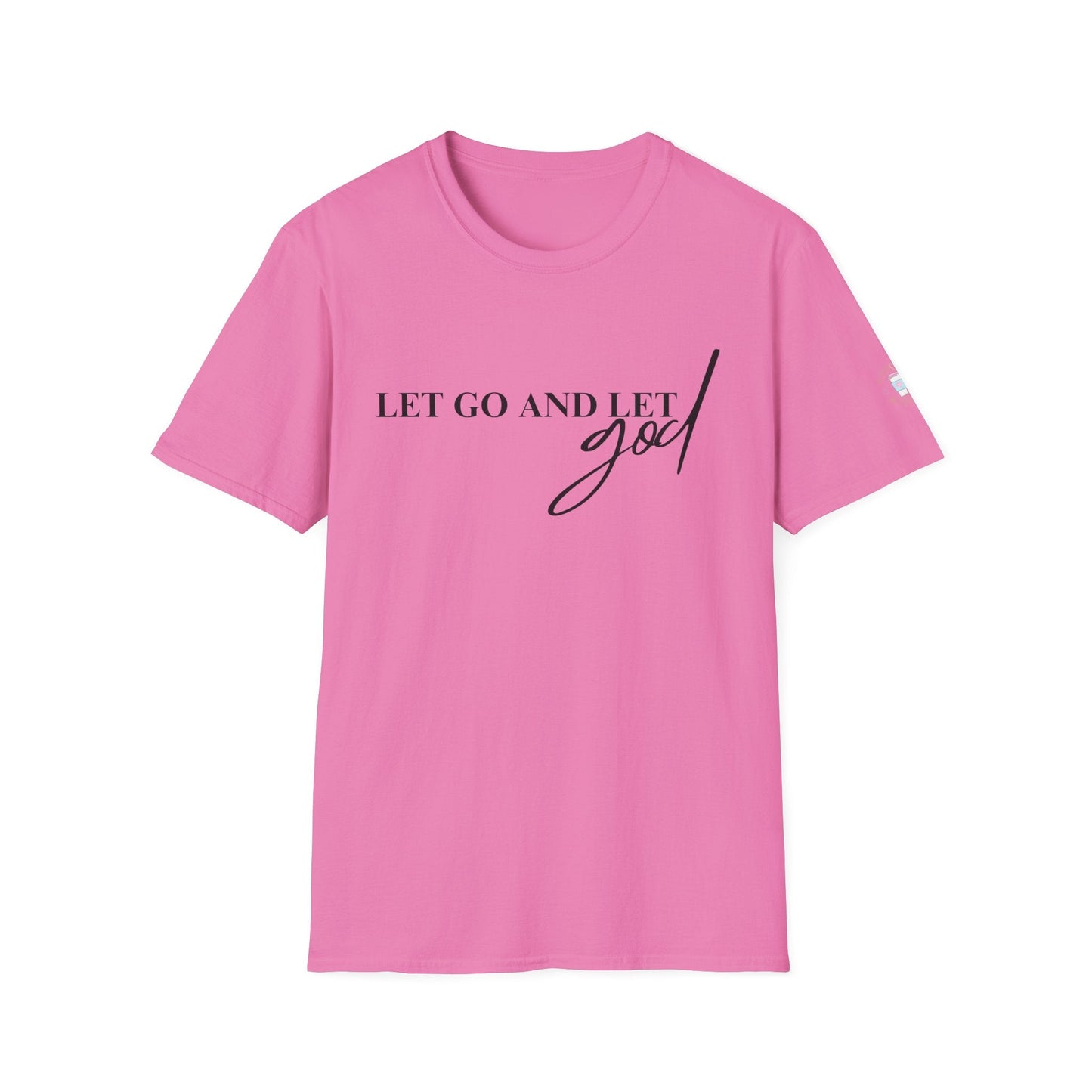 Faith Haven Ministry - Let Go and Let God T-Shirt - Heavenly Creation Shop