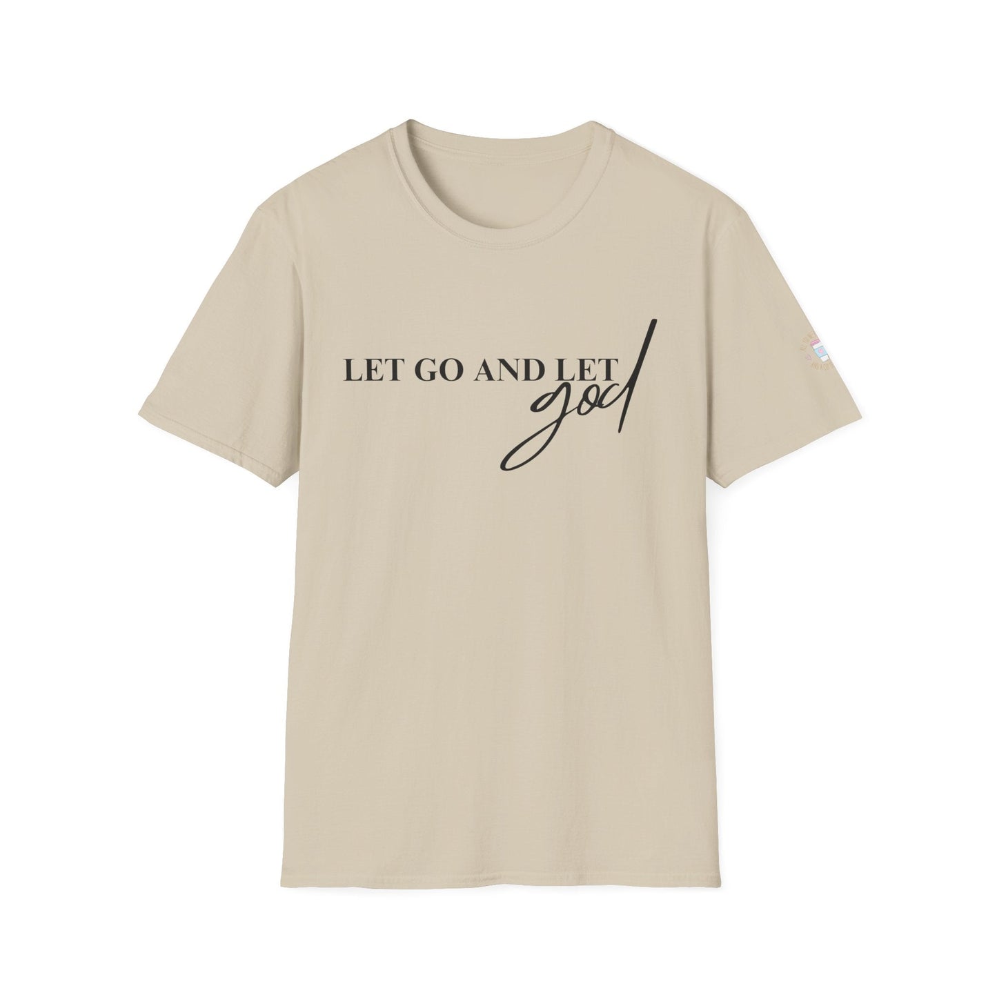 Faith Haven Ministry - Let Go and Let God T-Shirt - Heavenly Creation Shop