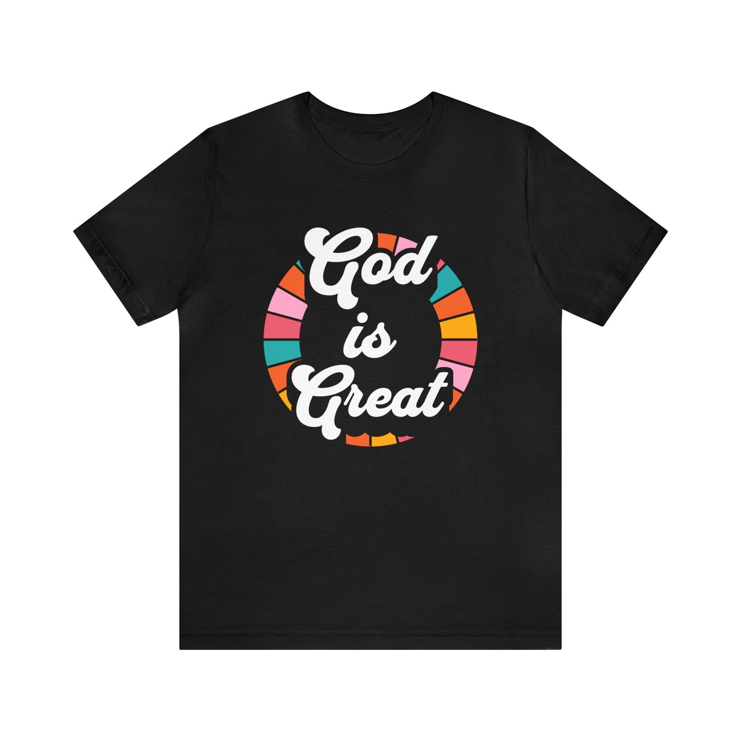 God is Great Shirt - Heavenly Creations