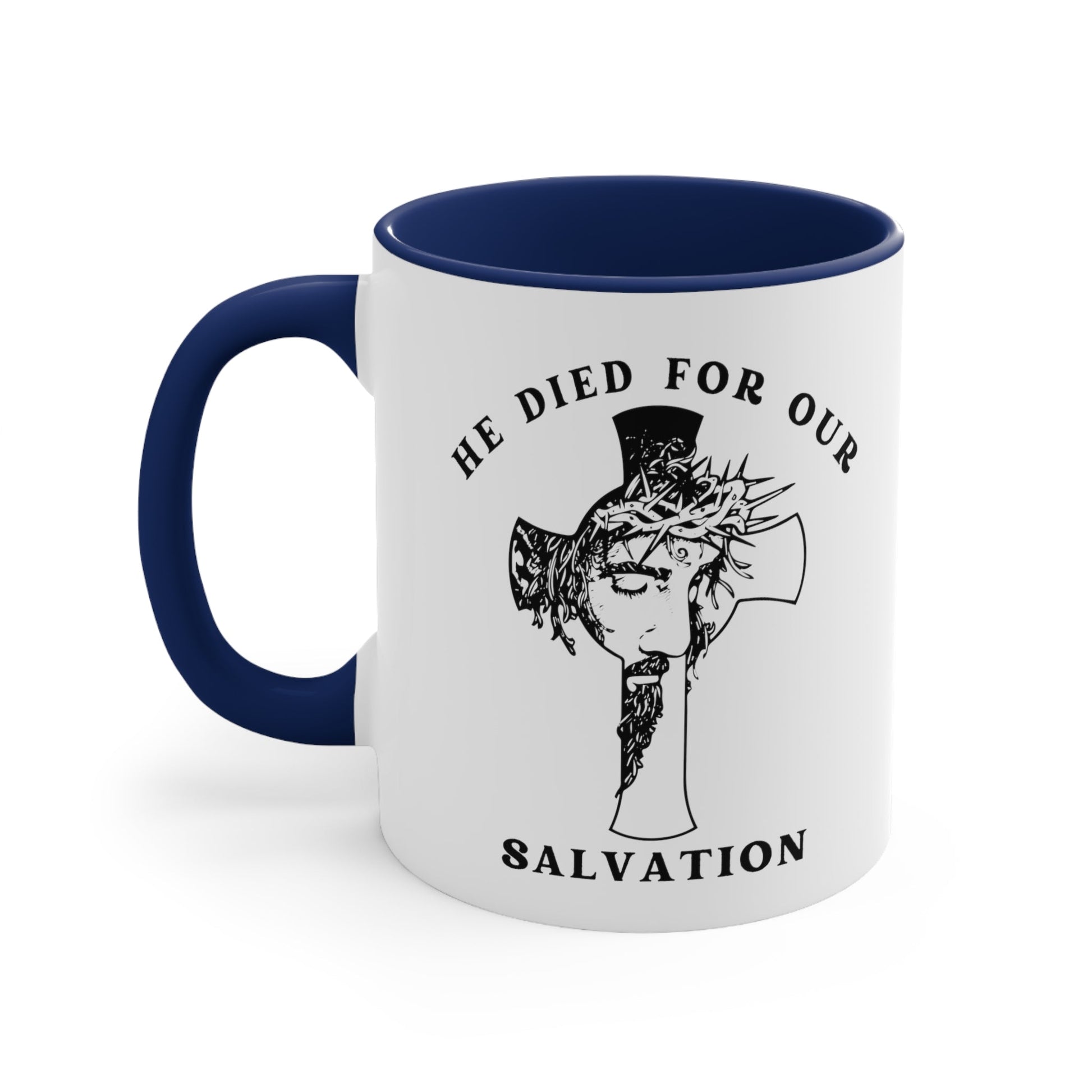 He died For Us Coffee Mug - Heavenly Creations