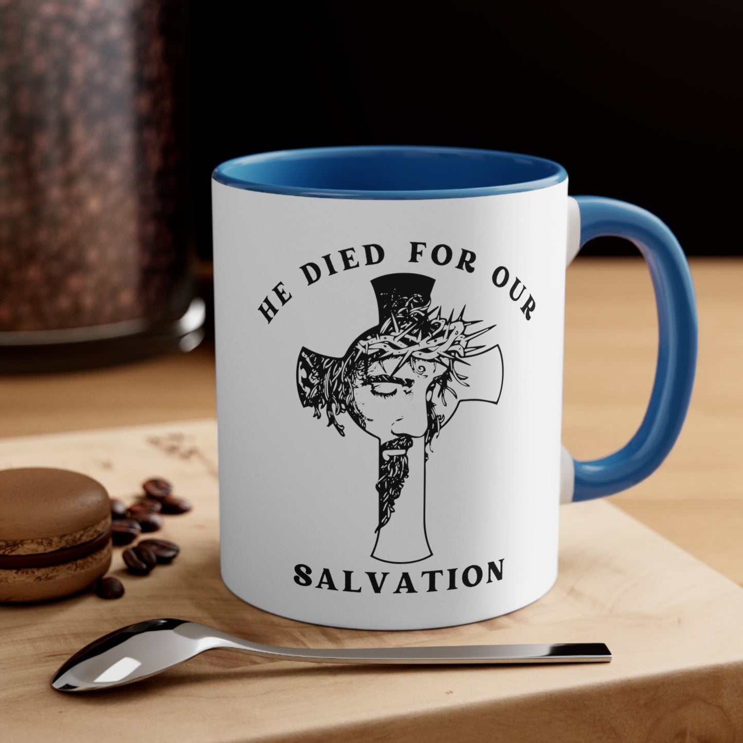 He died For Us Coffee Mug - Heavenly Creations