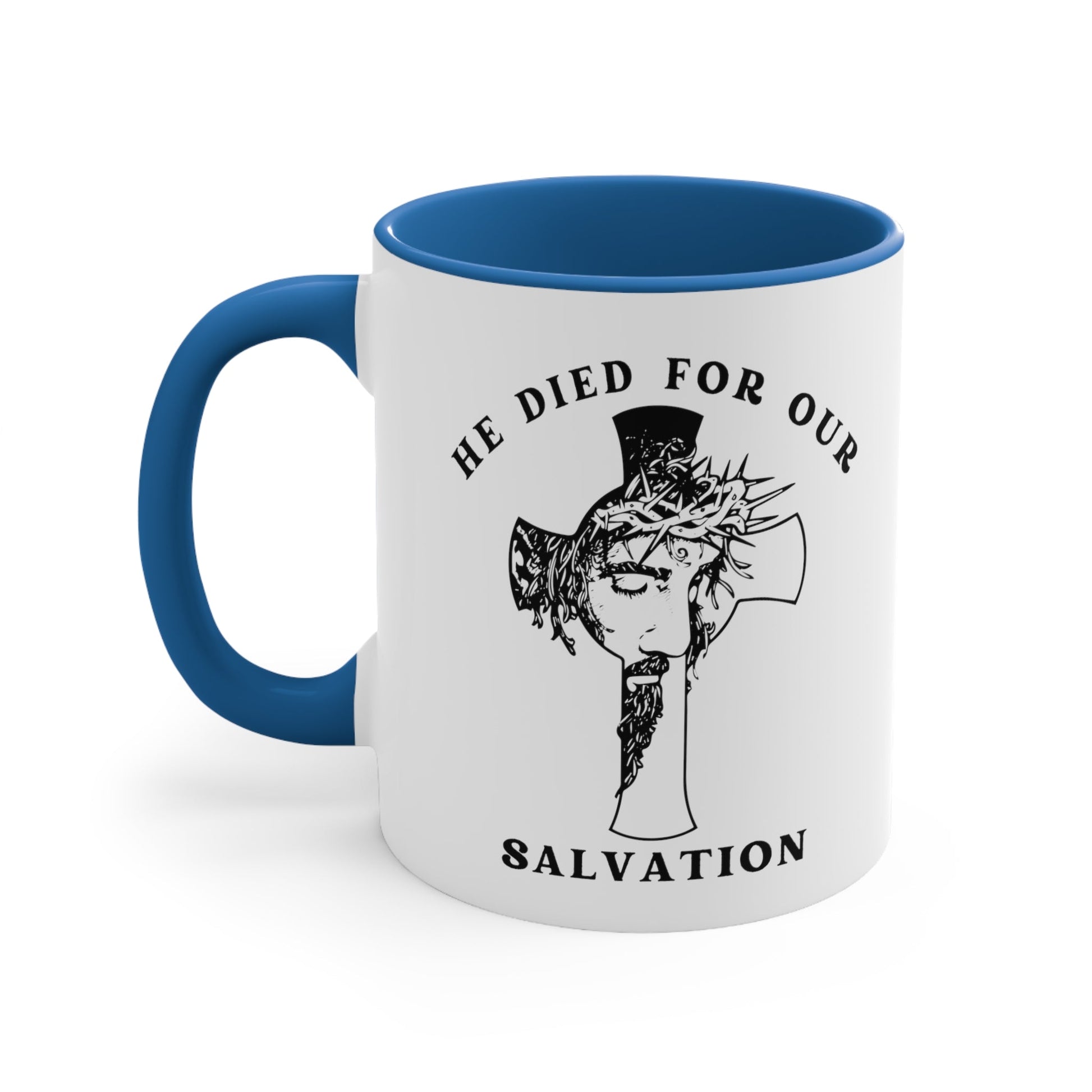 He died For Us Coffee Mug - Heavenly Creations