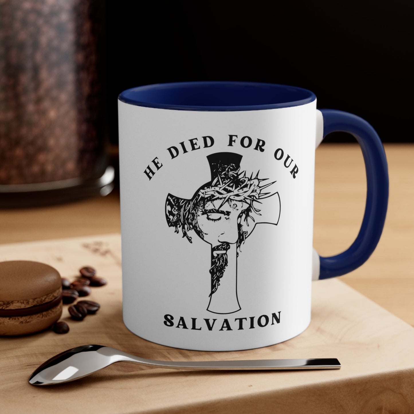 He died For Us Coffee Mug - Heavenly Creations