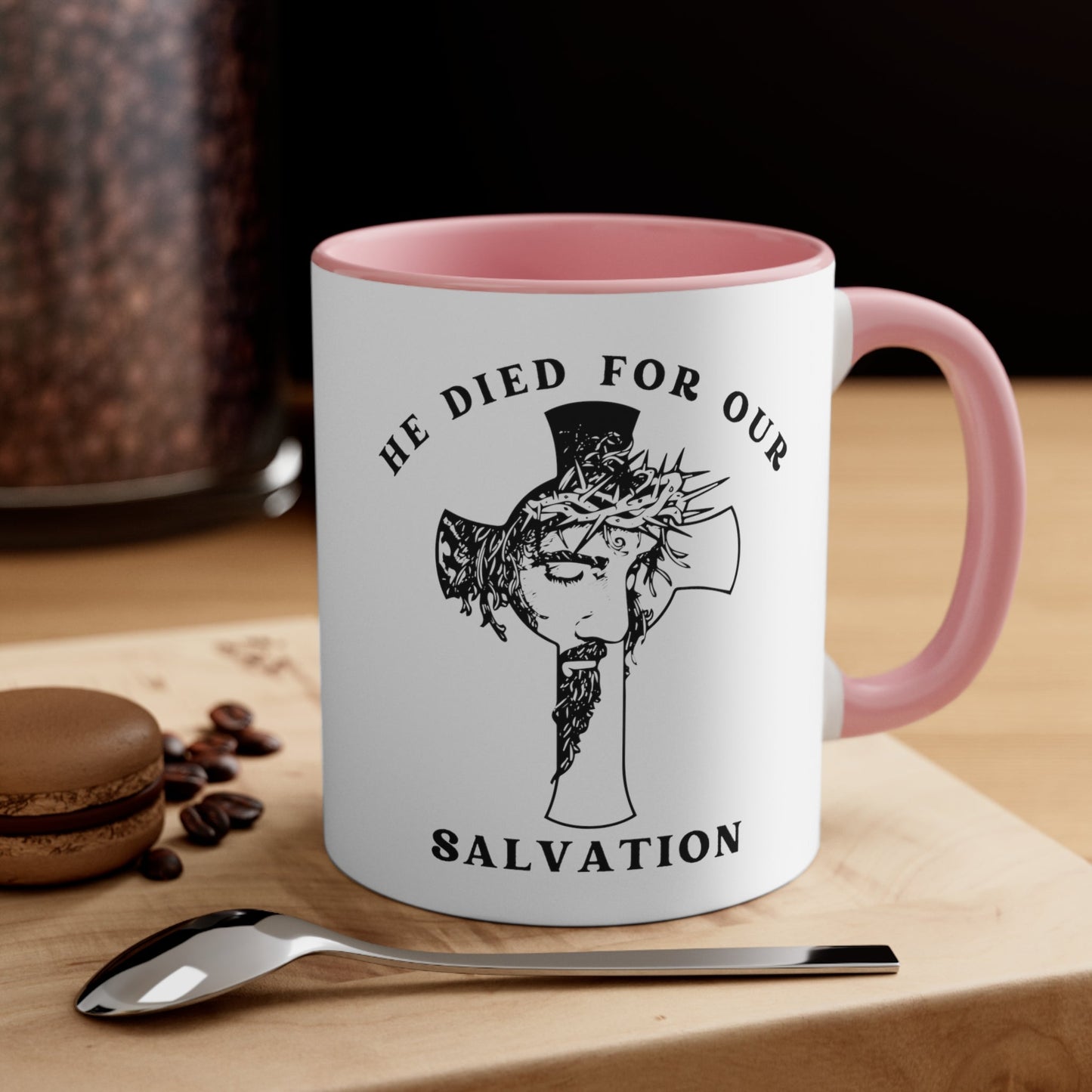 He died For Us Coffee Mug - Heavenly Creations