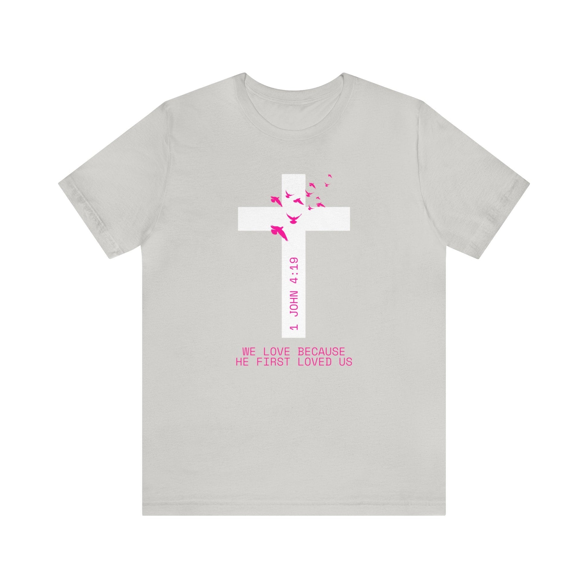 He Loved Us Shirt - Heavenly Creations