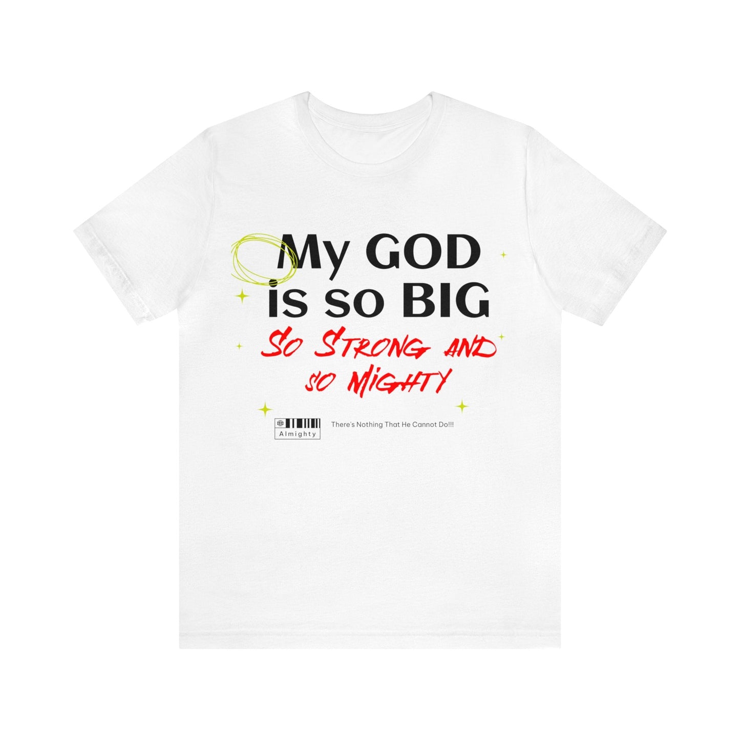 My God Shirt - Heavenly Creations