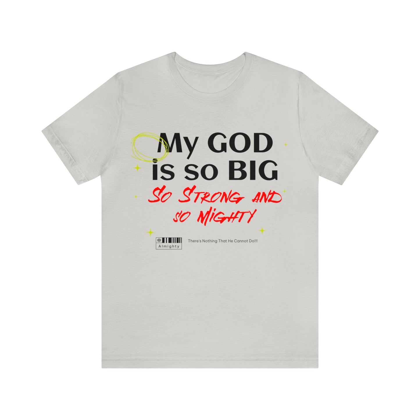 My God Shirt - Heavenly Creations