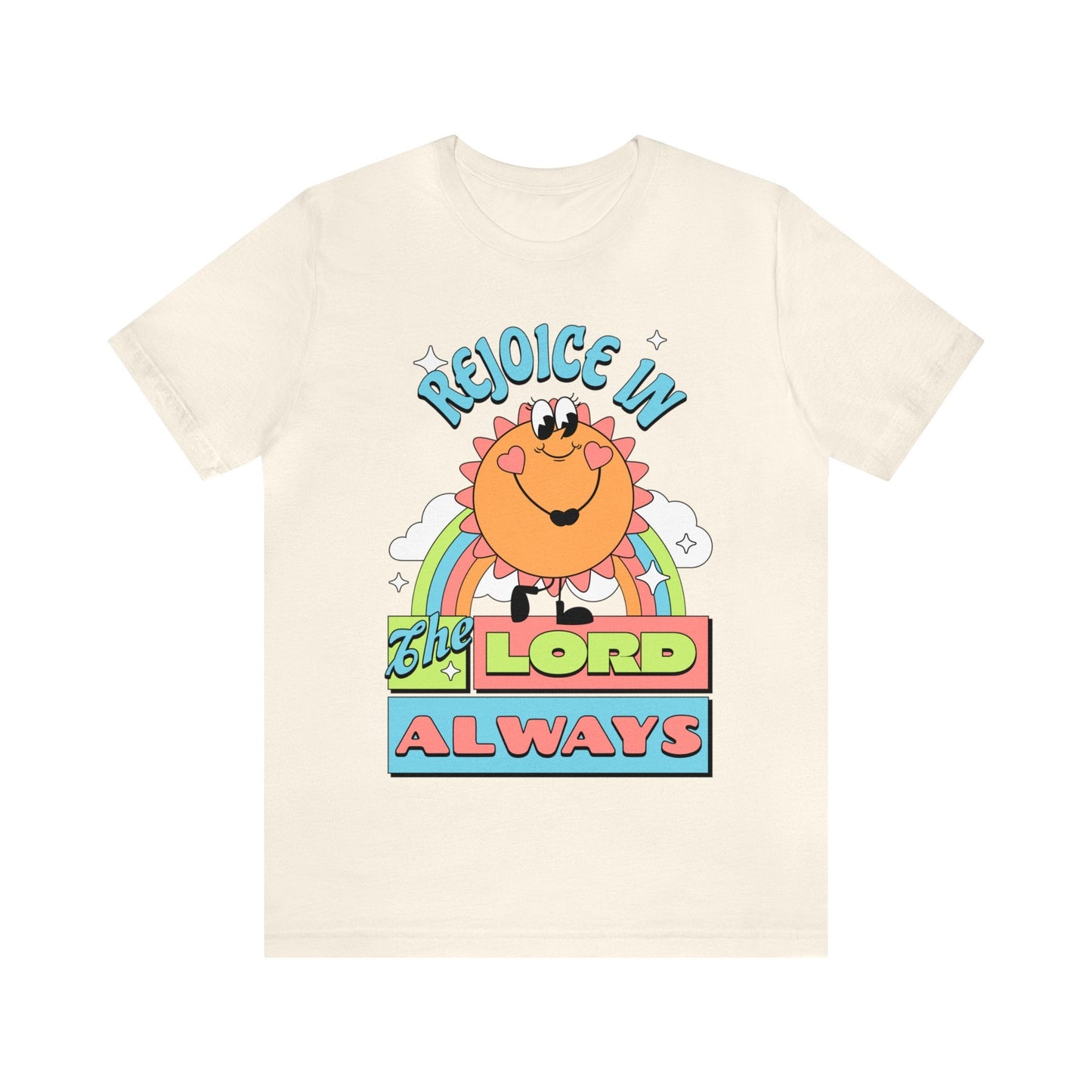 Rejoice in the Lord Tee - Heavenly Creations