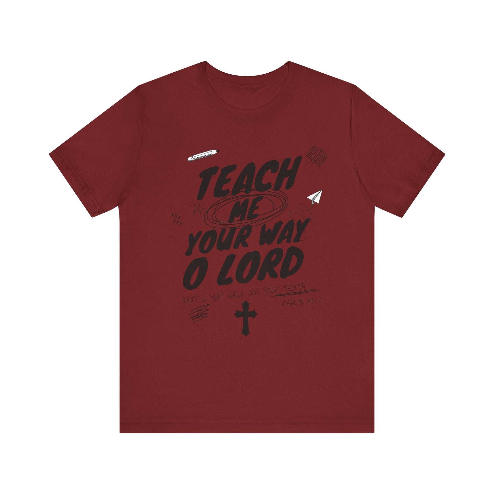 Teach Us Your way Unisex Christian T-Shirt - Heavenly Creation Shop