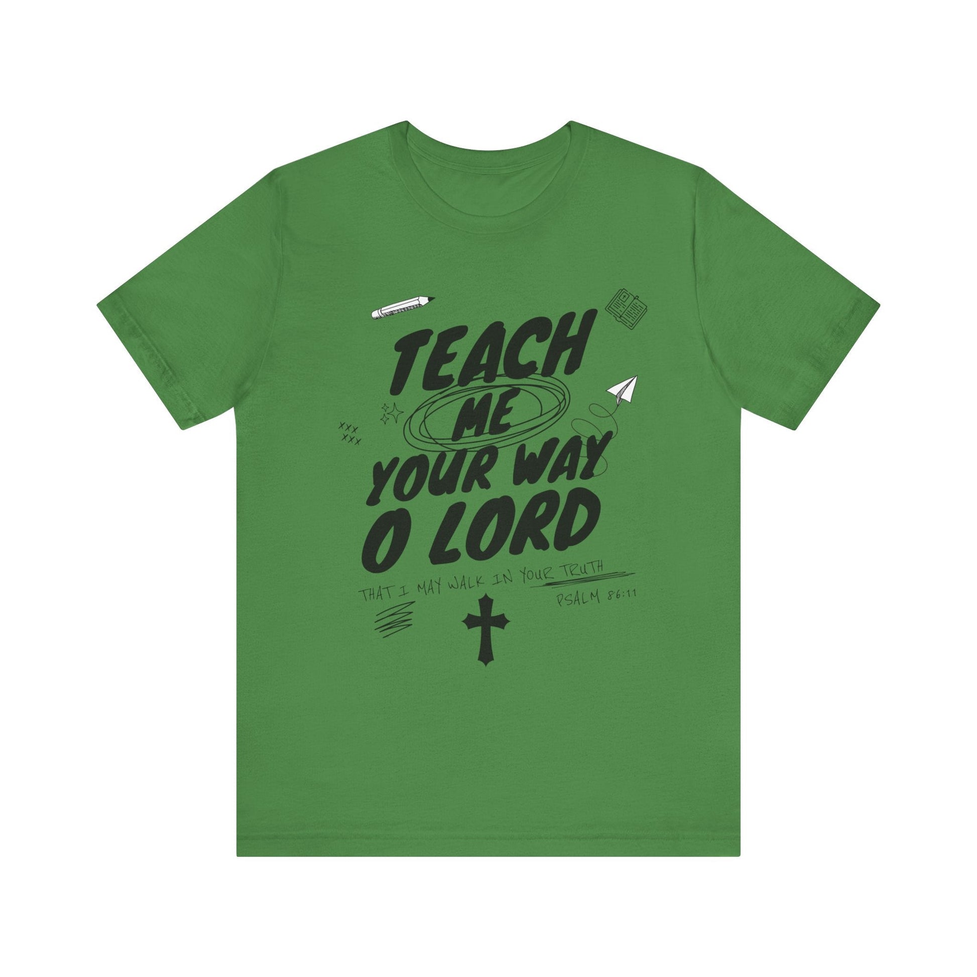 Teach Us Your way Unisex Christian T-Shirt - Heavenly Creation Shop