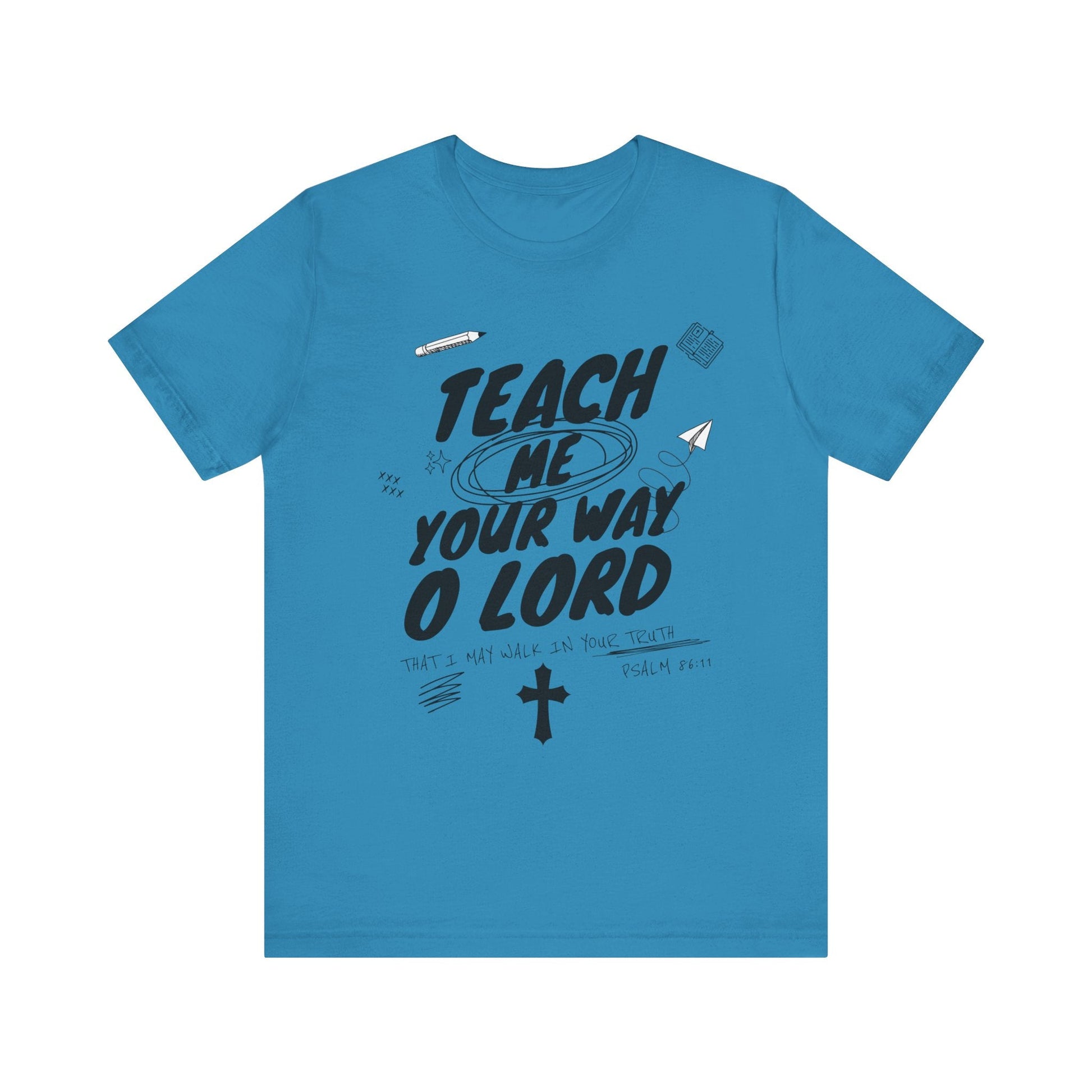 Teach Us Your way Unisex Christian T-Shirt - Heavenly Creation Shop