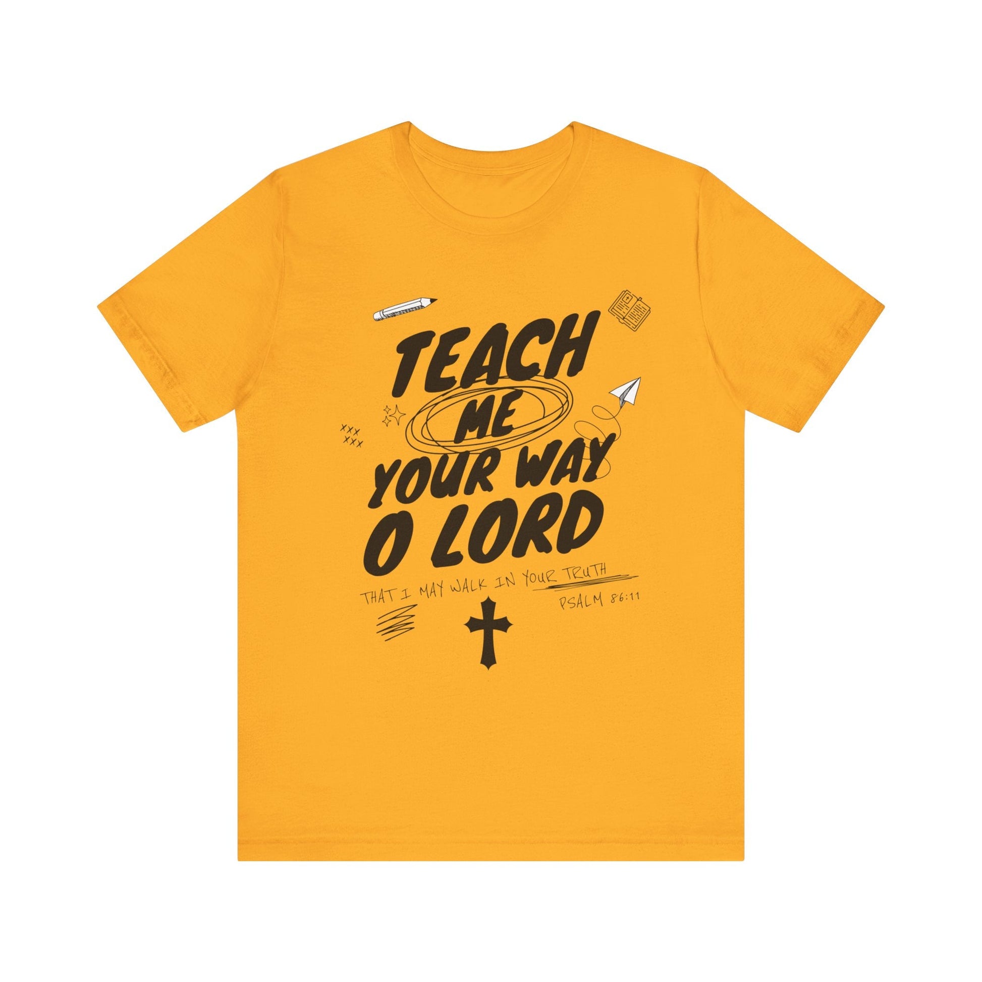 Teach Us Your way Unisex Christian T-Shirt - Heavenly Creation Shop