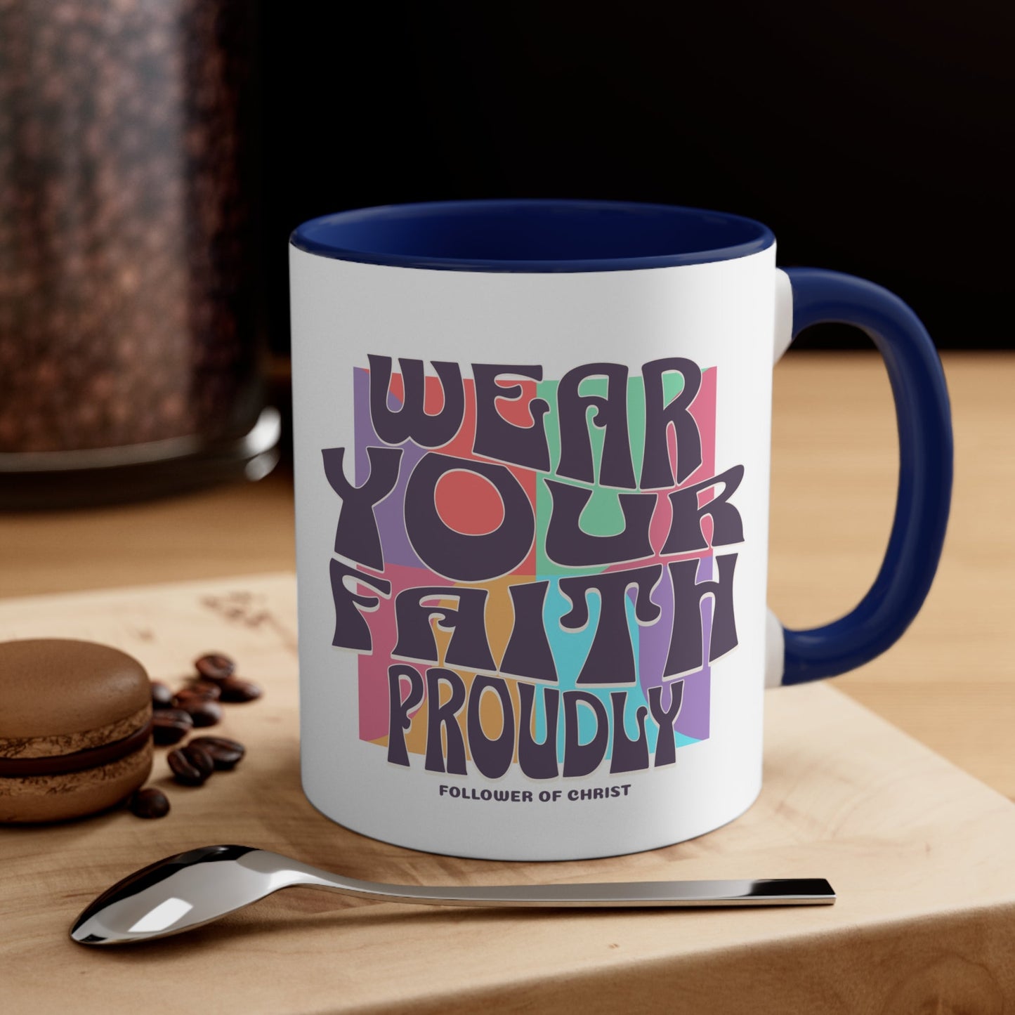 Wear Your Faith Proudly Coffee Mug - Heavenly Creations