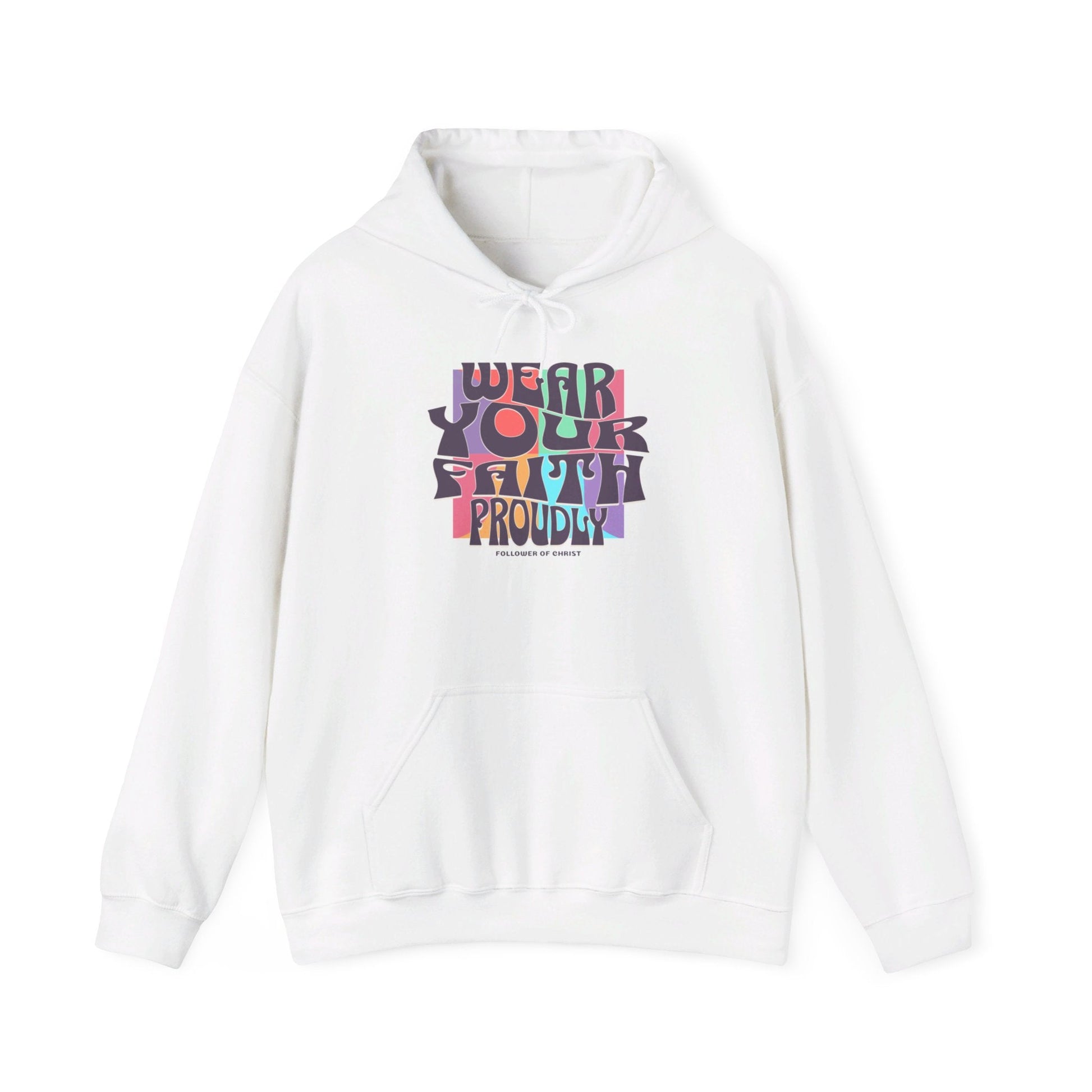 Wear Your Faith Proudly Hoodie - Heavenly Creations